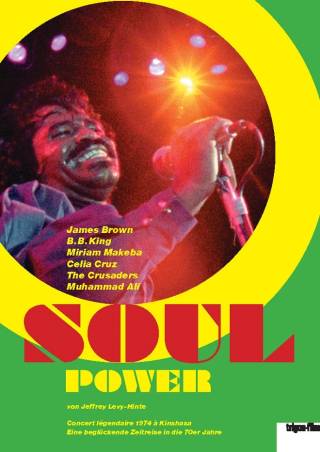 Affiche du film Soul Power de Jeffrey Levy-Hinte