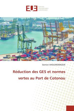 Réduction des GES et normes vertes au Port de Cotonou