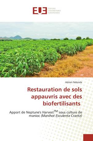 Restauration de sols appauvris avec des biofertilisants