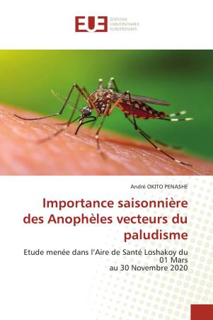 Importance saisonnière des Anophèles vecteurs du paludisme