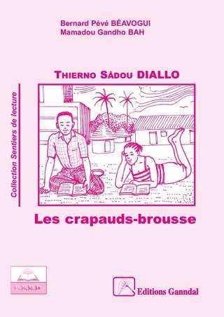 Les crapauds-brousse de Tierno Monénembo Collection Sentiers de lecture