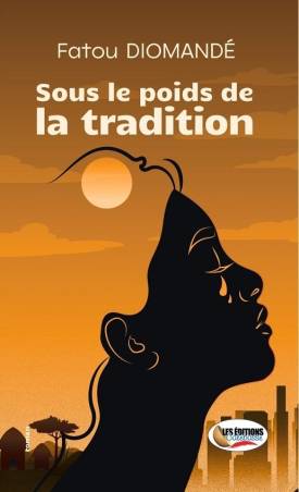 Sous le poids de la tradition Fatou Diomandé
