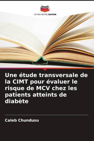 Une étude transversale de la CIMT pour évaluer le risque de MCV chez les patients atteints de diabète