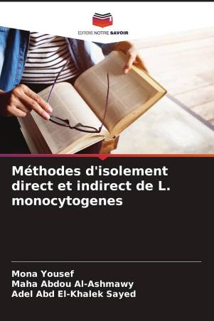 Méthodes d'isolement direct et indirect de L. monocytogenes