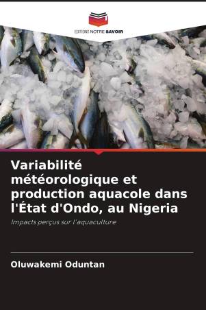 Variabilité météorologique et production aquacole dans l'État d'Ondo, au Nigeria