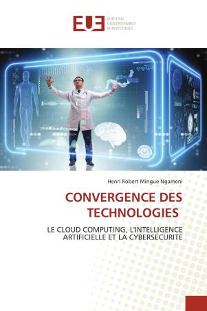 CONVERGENCE DES TECHNOLOGIES