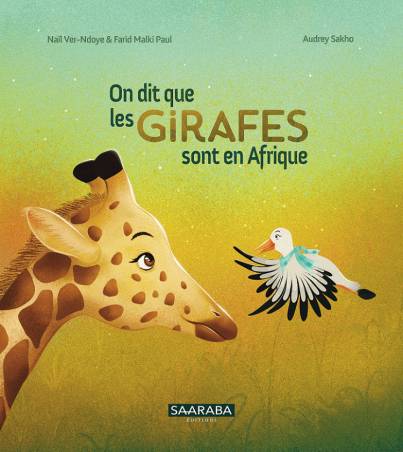 On dit que les girafes sont en Afrique Couverture