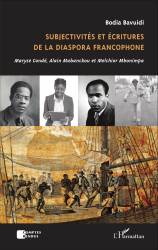 Subjectivités et écritures de la diaspora francophone