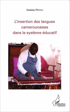 L'insertion des langues camerounaises dans le système éducatif
