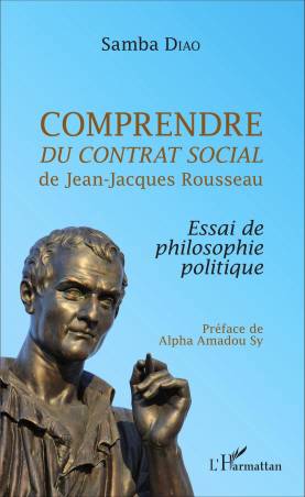 Comprendre Du contrat social de Jean-Jacques Rousseau