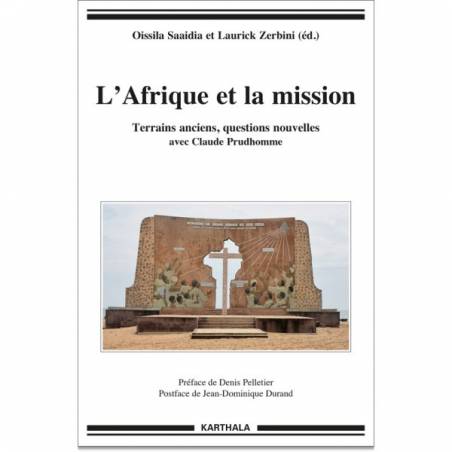 L'Afrique et la mission avec Claude Prudhomme