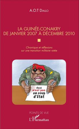 La Guinée-Conakry de janvier 2007 à décembre 2010