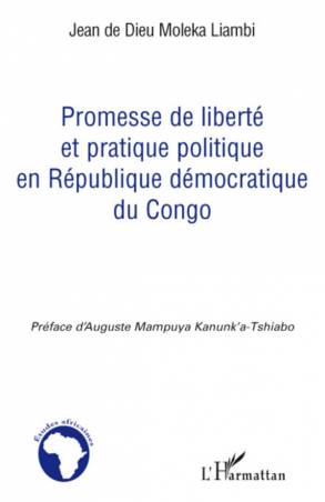 Promesse de liberté et pratique politique en République démocratique du Congo