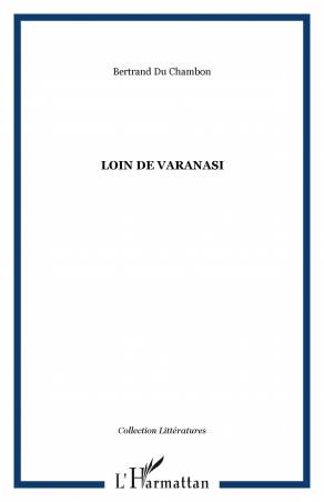Loin de Varanasi