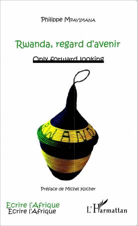 Rwanda, regard d&#039;avenir