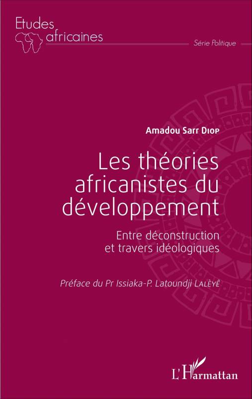 Les théories africanistes du développement