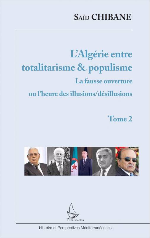 L'Algérie entre totalitarisme & populisme