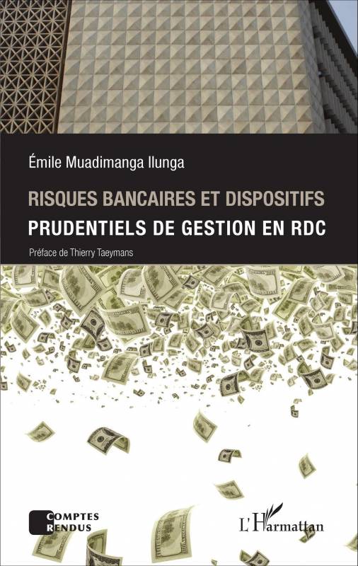 Risques bancaires et dispositifis prudentiels de gestion en RDC