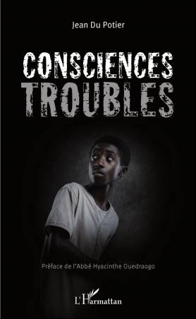 Consciences troubles