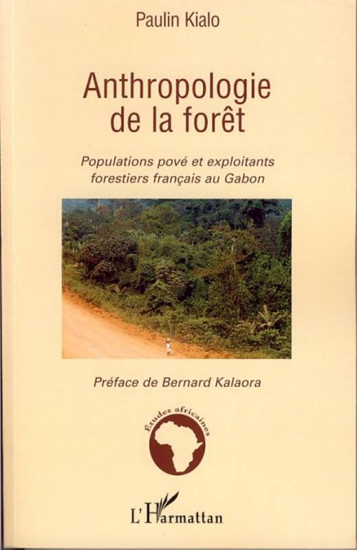 Anthropologie de la forêt