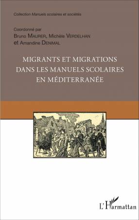 Migrants et migrations dans les manuels scolaires en méditerranée
