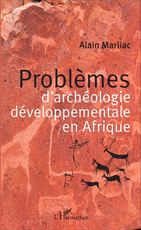 Problèmes d'archéologie développementale en Afrique