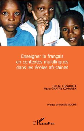 Enseigner le français en contextes multilingues dans les écoles africaines
