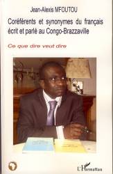 Coréférents et synonymes du français écrit et parlé au Congo-Brazzaville