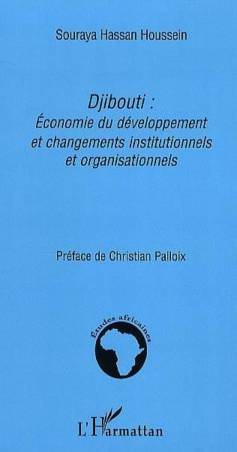 Djibouti: Economie du développement et changements institutionnels et organisationnels