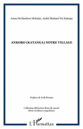 Ankoro (Katanga) notre village