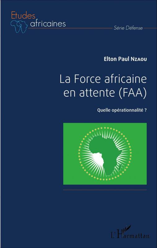 La Force africaine en attente (FAA)