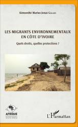 Les migrants environnementaux en Côte d'Ivoire