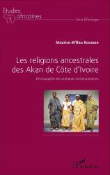 Les religions ancestrales des Akan de Côte d'Ivoire