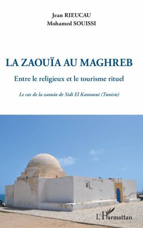 La zaouïa au Maghreb