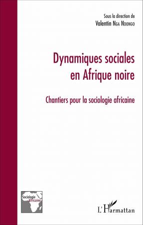 Dynamiques sociales en Afrique noire