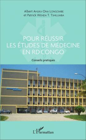 Pour réussir les études de médecine en RD Congo