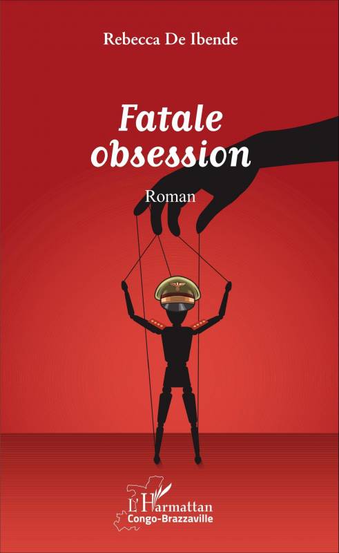 Fatale obsession. Roman