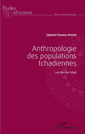 Anthropologie des populations tchadiennes