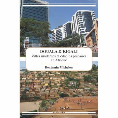 Douala et Kigali de Benjamin Michelon