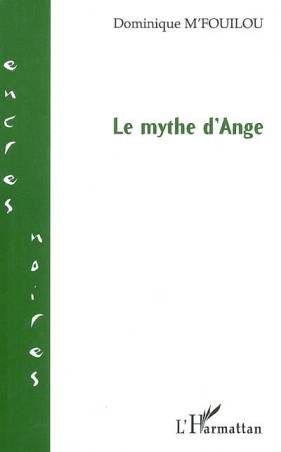 Le mythe d&#039;Ange