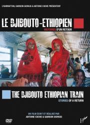 Le Djibouto-Éthiopien, histoires d’un retour de Antoine Cuche et Samson Giorgis