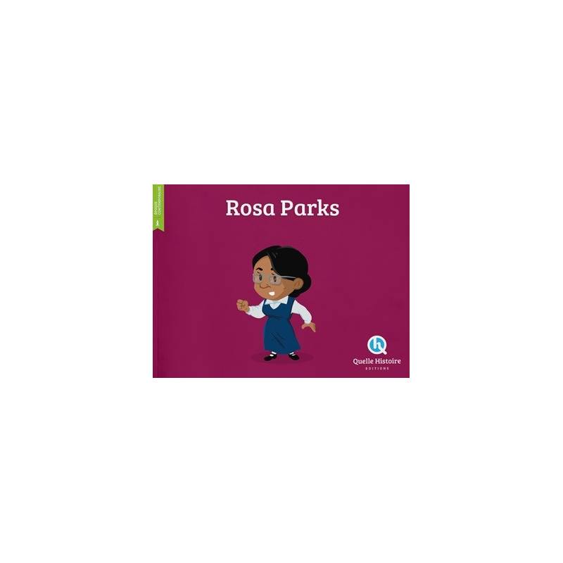 Rosa Parks - Quelle histoire
