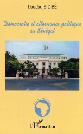 Démocratie et alternance politique au Sénégal