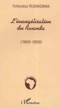L&#039;évangélisation du Rwanda