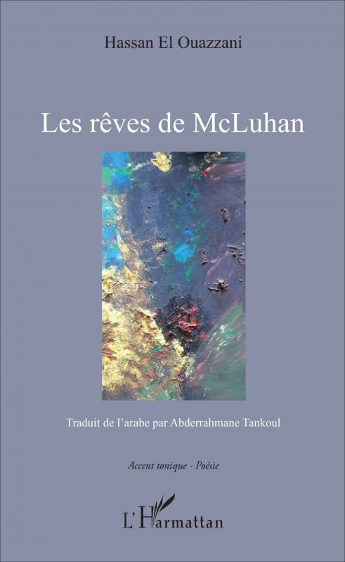 Les rêves de McLuhan