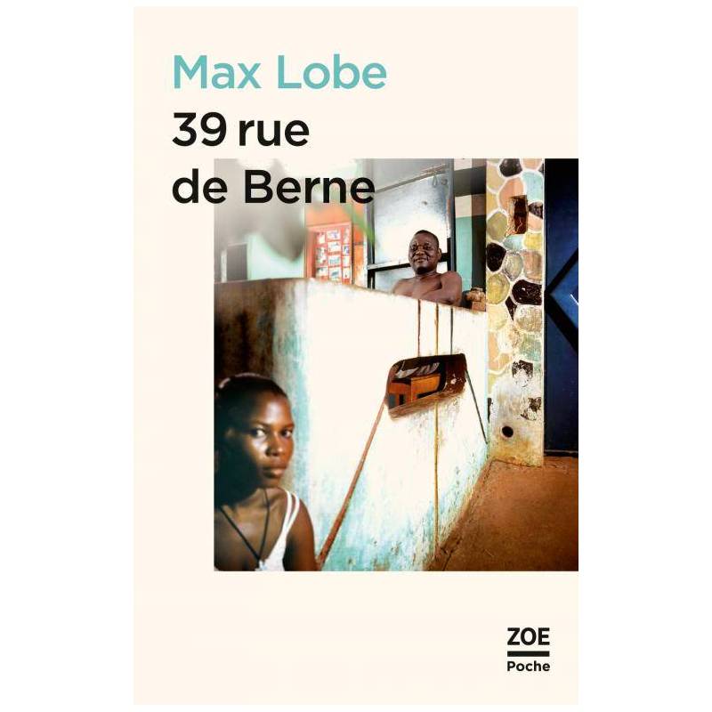 39 rue de Berne de Max Lobe - petit format