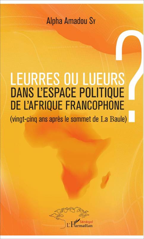 L'espace politique de l'Afrique francophone en question