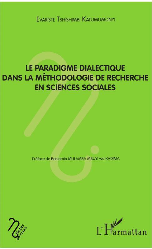 Le paradigme dialectique dans la méthodologie de recherche en sciences sociales