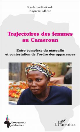 Trajectoires des femmes au Cameroun