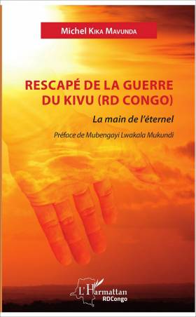 Rescapé de la guerre du Kivu (RD Congo)